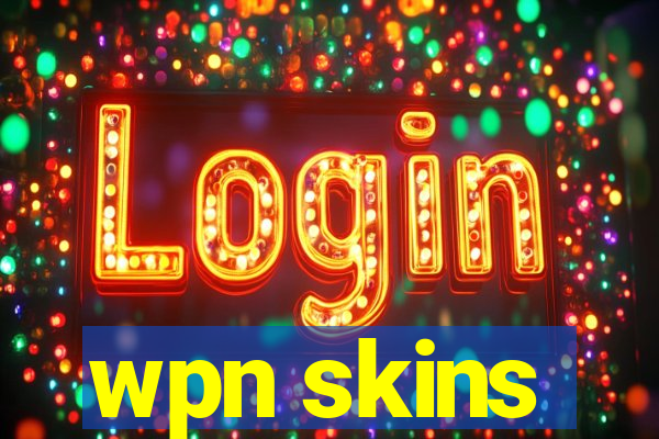 wpn skins